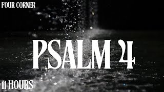 Psalm 4 KJV  7 Hours of Bible reading w Peaceful Rain Sounds amp Soothing Female Voice [upl. by Tedra]