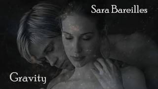 Sara Bareilles  Gravity with lyrics [upl. by Nytsyrk]