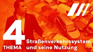 Thema 4 Straßenverkehr und seine Nutzung Fahrschul Unterricht [upl. by Yeorgi]