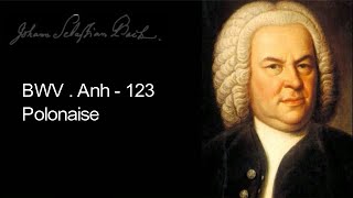 Bach  Polonaise in G minor bwv Anh 123 [upl. by Amor815]