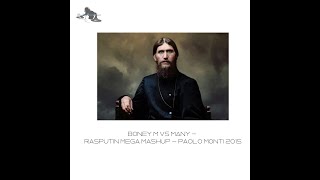 Boney M Vs many  Rasputin MEGA mashup  Paolo Monti 2015 [upl. by Ignaz]