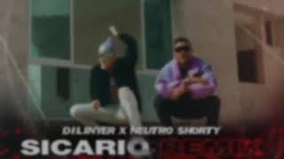 Dilinyer  sicario Remix ftNeutro Shorty letra [upl. by Sanderson819]