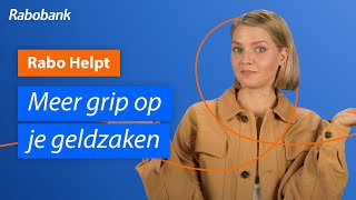 Het huishoudboekje met slim budgetteren meer grip op je geldzaken  Rabo Helpt [upl. by Cacilia]