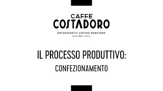 Processo Produttivo Confezionamento [upl. by Linsk]