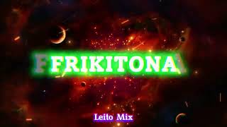 Plan B  Frikitona Remix Electronico  Leito Mix [upl. by Pillyhp]