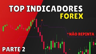 MELHOR INDICADOR PARA FOREX  ESTRATEGIA TOP PARA OPERAR FOREX [upl. by Lunette]