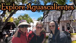 Must See Places in Aguascalientes Mexico 2024  Part 1 [upl. by Bryna]