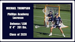 2018 Phillips Academy Andover Lacrosse Michael Thompson Highlights [upl. by Nywg979]