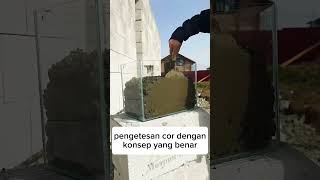 cara pengecoran yang benar construction tutorial shortsfeed shorts feedshorts tips [upl. by Nogaem917]