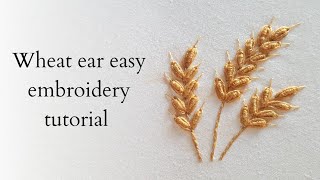 Wheat ear embroidery  Easy hand embroidery for beginners [upl. by Mukerji]