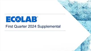 Ecolab ECL Q1 2024 Earnings Presentation [upl. by Airpal]