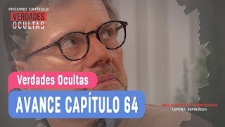 Verdades Ocultas  Avance Capítulo 64 [upl. by Nebur]