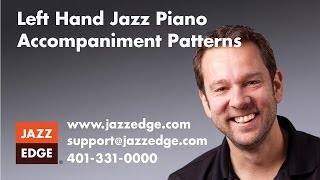 Learn to Play Piano at Home Left Hand Jazz Piano Accompaniment Patterns [upl. by Alrick]