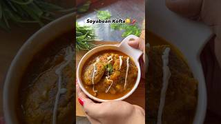 Soya bean Kofta 😍 soyabeancurry viralshorts shortsviral trendingshorts [upl. by Cadmarr902]