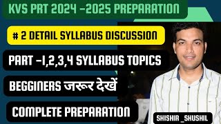 KVS PRT 202425  COMPLETE PRT SYLLABUS DETAIL SYLLABUS TOPICS COVERED youtubewalashishir [upl. by Ronoh780]