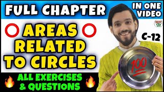 Circles  Areas Related To Circles  Class 10 Maths Chapter Number 12  All ExercisesQuestionsCBSE [upl. by Thynne106]