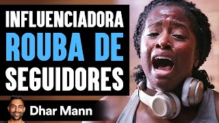 Influenciador Rouba De Seguidores  Dhar Mann Studios [upl. by Born501]