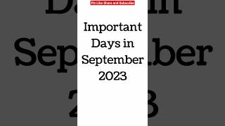 September 2023 Full List of important National and International Days  Special days in Sept 2023 [upl. by Sabec]