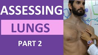 Lung Assessment Nursing  Lung Auscultation  Assessing Lung Sounds Part 2 [upl. by Delbert]