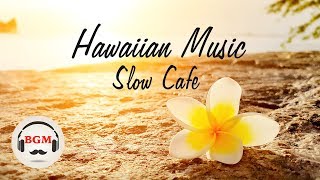 Slow Hawaiian Guitar Music  Chill Out Hawaiian Music For Work Study [upl. by Notnad994]