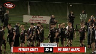 RUGBY ACTION amp REPORT  PEEBLES COLTS 320 MELROSE WASPS  71022 [upl. by Garling]