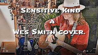 Sensitive kind a JJ Cale song covered by me [upl. by Chilcote]