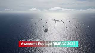 Awesome Footage RIMPAC 2024 wide 4k [upl. by Georgia]