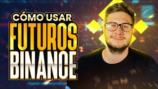 Cómo operar Futuros de Criptomonedas en Binance Bitcoin [upl. by Idarb658]