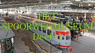 Spoorwegmuseum Deel 1 [upl. by Asseralc736]