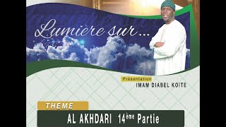 🔴 DIRECT  LUMIÈRE SUR  AL AKHDARI 14eme PARTIE AVEC IMAM DIABEL DU LUNDI 30 OCTOBRE 2023 [upl. by Nowell]