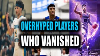 THE TOP 5 MOST OVERHYPED HIGH SCHOOL BASKETBALL PLAYERS WHO VANISHED PART 4 [upl. by Lachlan]