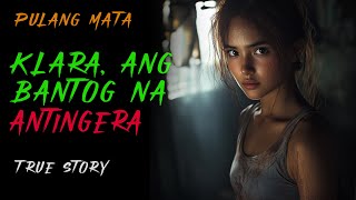 KLARA ANG BANTOG NA ALBULARYA  Aswang Story [upl. by Ennagrom]