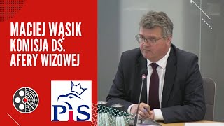 Maciej Wąsik swobodna wypowiedź Komisja ds afery wizowej [upl. by Eedolem965]