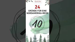 CANUSA Adventskalender 24 Gründe für eine NordamerikaReise 🎄🌎 [upl. by Tonnie]