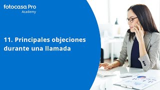 Principales objeciones durante una llamada inmobiliaria  Fotocasa Pro [upl. by Culver]