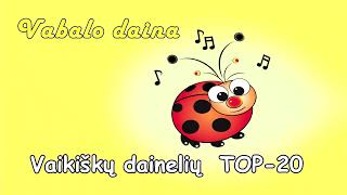 ✨️Muzika vaikams TOP20 I 🪲Vabalo daina [upl. by Gnap]