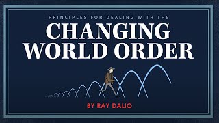 Principles for Dealing with the Changing World Order by Ray Dalio [upl. by Almira]