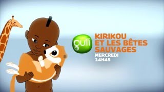 quot Kirikou et les bêtes sauvages quot débarque sur Gulli mercredi aprèsmidi [upl. by Naiviv968]