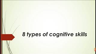 8 types of cognitive skills [upl. by Annairb452]