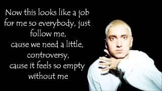 Eminem  Without me lyrics on screen [upl. by Alletsirhc]