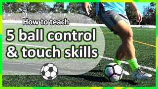 Develop ball control amp touch › 5 skills  Soccer skills in PE grade K6 [upl. by Salahcin]