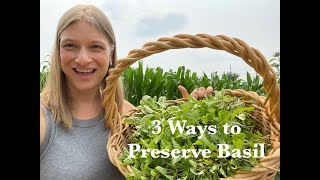 3 Ways to Preserve Basil [upl. by Anaicilef228]