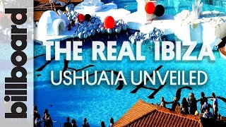 The Real Ibiza Ep 5 Ushuaia Unveiled [upl. by Fassold]