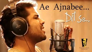 Balabhaskar Sings Ae Ajnabee  Dilse  Violin Performance  HD Video [upl. by Olifoet]