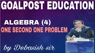 ALGEBRA 4  SHORT TRICK  ONE SECOND ONE PROBLEM [upl. by Aihsekin]