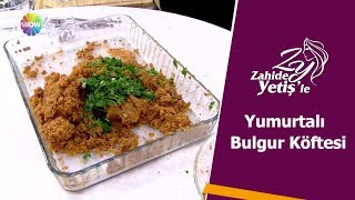 Yumurtalı Bulgur Köftesi Tarifi [upl. by Mitchael]