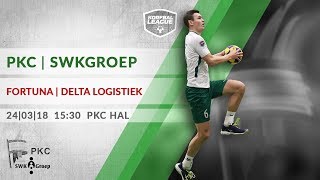 1e Playoff PKCSWKGroep  FortunaDelta Logistiek 24032018 [upl. by Amitarp]