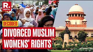 Explained  Whats Muslim Womens Maintenance Rights Case All About Anyway  Supreme Court  Sharia [upl. by Ebony]