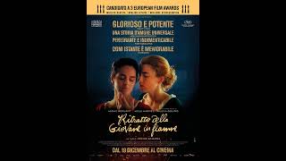 Film Ritratto della Giovane in Fiamme  Best Cinema Trailers [upl. by Sexton591]