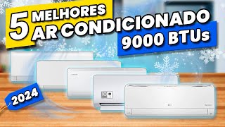 Os 5 MELHORES AR CONDICIONADO 9000 BTUs de 2024✅ Melhor Ar Condicionado Inverter [upl. by Viv]